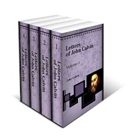 The Letters of John Calvin (4 vols.)
