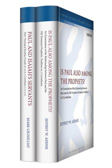 Paul’s use of the Prophetic Tradition in 2 Corinthians (2 vols.)