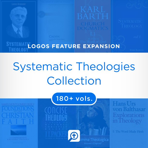 Systematic Theologies Collection (183 vols.)