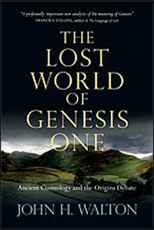 The Lost World of Genesis One