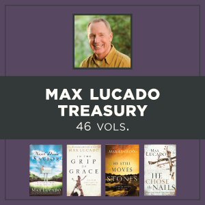 Max Lucado Treasury (46 vols.)