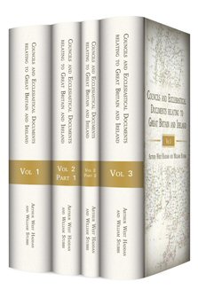 Councils and Ecclesiastical Documents relating to Great Britain and Ireland (4 vols.)