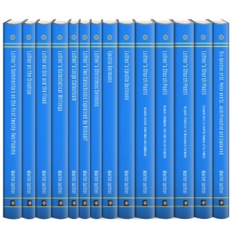 The Precious and Sacred Writings of Martin Luther (14 vols.)