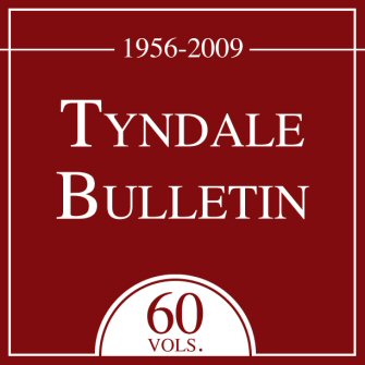 Tyndale Bulletin (60 vols.)