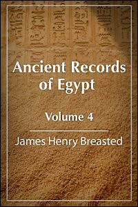 Ancient Records Of Egypt Volume 4 The Twentieth To The