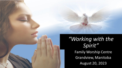 Working with the Spirit