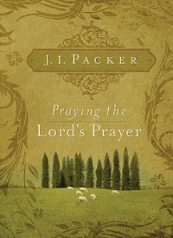 Praying The Lords Prayer - 