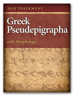Old Testament Greek Pseudepigrapha with Morphology