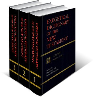 Exegetical Dictionary of the New Testament (3 vols.)