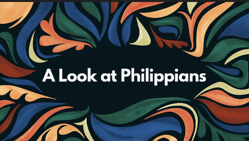 A Look at Philippians