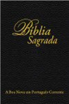 Bíblia Sagrada, A Boa Nova em Português Corrente (Novo Testamento)
