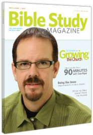 Bible Study Magazine—May–June 2010 Issue