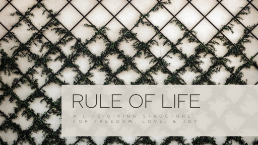 Rule of Life_Be with Jesus