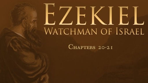 Ezekiel 20-21