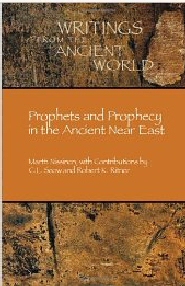 Prophets and Prophecy in the Ancient Near East