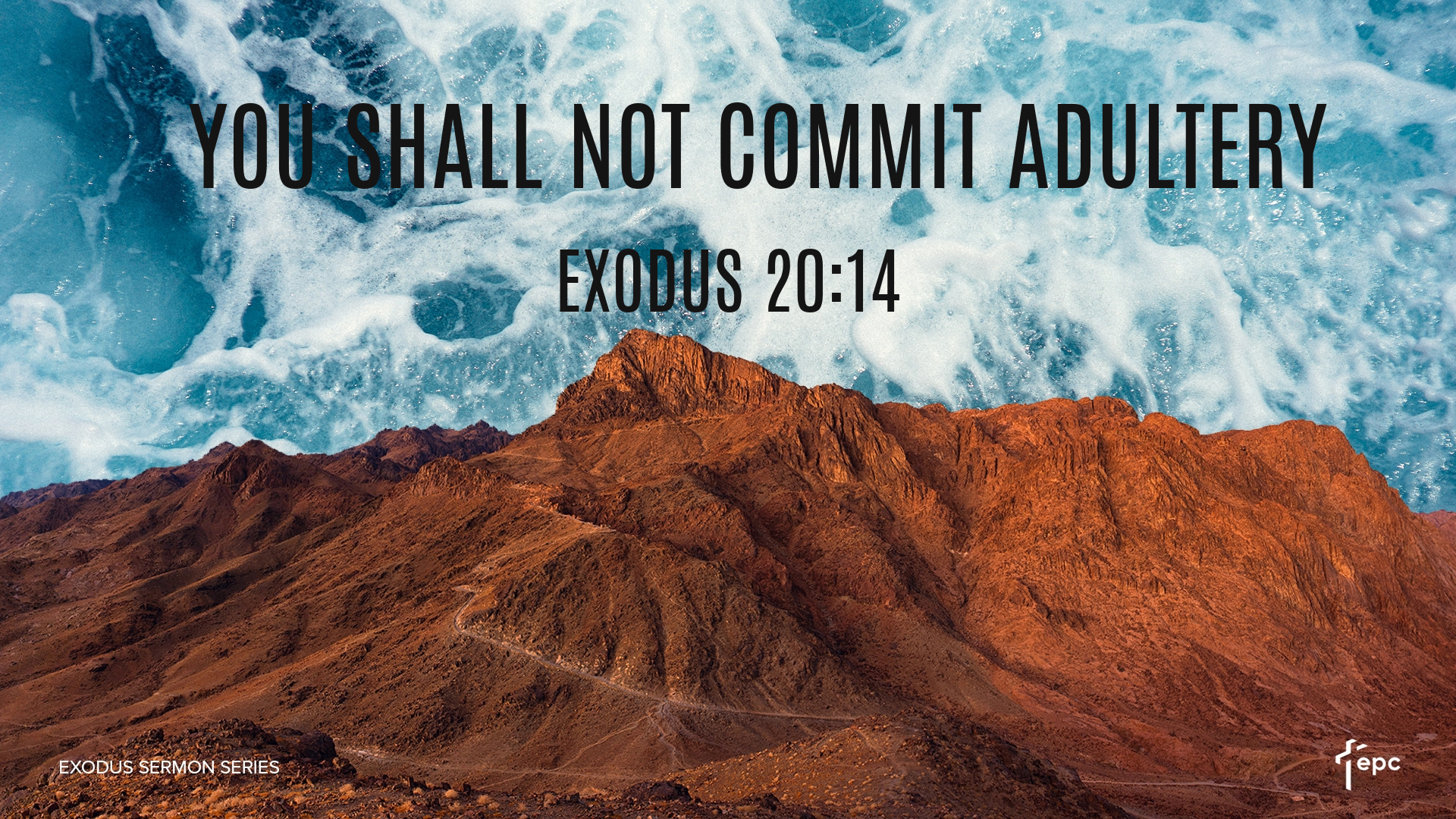 You shall not commit adultery