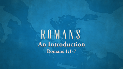 Romans: An Introduction