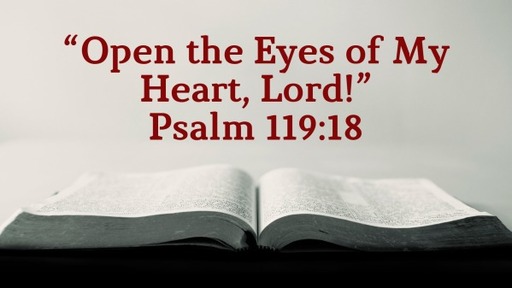 Open the Eyes of My Heart, Lord!