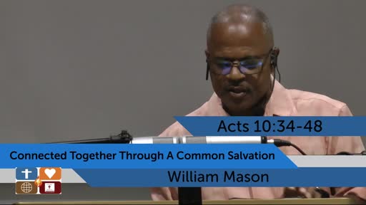 Connected Together Through A Common Salvation