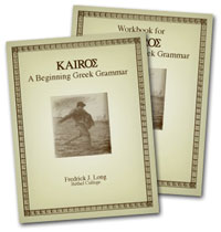 Kairos: A Beginning Greek Grammar with Workbook and Answer Key (3 vols.)