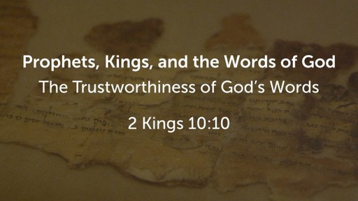 Prophets, Kings, and the Words of God