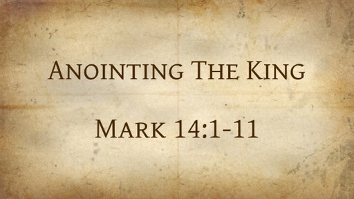 Anointing The King