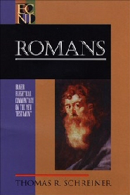 Thomas R. Schreiner, Baker Exegetical Commentary on the New Testament (BECNT)
