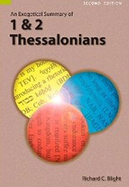 An Exegetical Summary of 1 & 2 Thessalonians, 2nd ed.