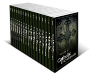 The Catholic Encyclopedia (17 vols.)