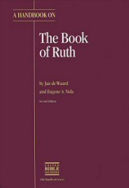 A Handbook on the Book of Ruth