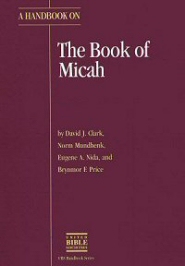 A Handbook on the Book of Micah