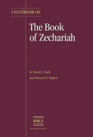 A Handbook on the Book of Zechariah