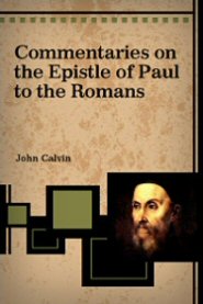 Commentary on the Epistle of Paul the Apostle to the Romans