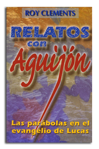 Relatos con Aguijón - Parábolas en Lucas