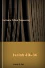 Isaiah 40–66: A Commentary Isaiah 40–66: A Commentary