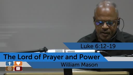 The Lord Of Prayer And Power