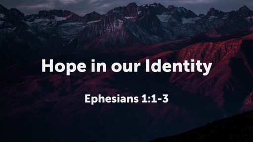 Service - September 17, 2023 - Hope in our Identity