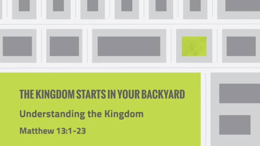 Understanding the Kingdom
