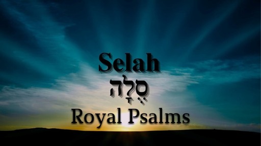 Royal Psalms