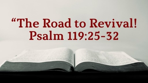 The Road to Revival!