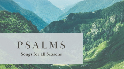 Psalms_Intro and Psalm 139