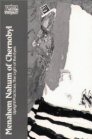 Menahem Nahum of Chernobyl: Upright Practices, the Light of the Eyes Menahem Nahum of Chernobyl: Upright Practices, the Light of the Eyes