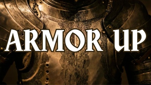 Armor Up Series