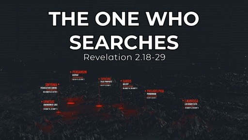 The One Who Searches