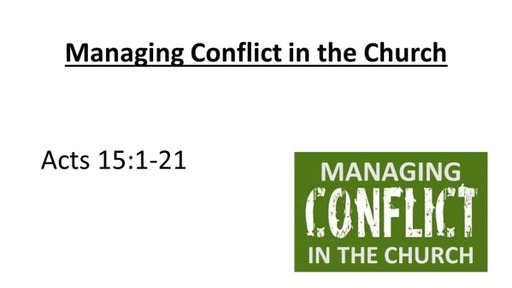 Managing Conflict in the Church