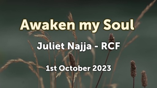 1st October 2023 - Communion Service - Juliet Najja - Awaken my soul