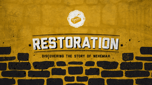 Nehemiah: Building God's Kingdom Together