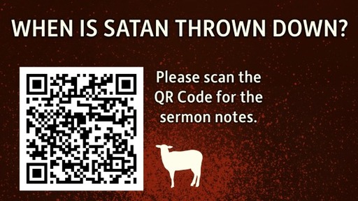 When is Satan thrown down?