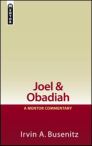 Mentor Commentary: Joel & Obadiah Mentor Commentary: Joel & Obadiah