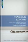 Teaching Romans, vol. 1 Teaching Romans, vol. 1
